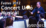 Festes 2012. Concert de la Unió Musical